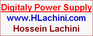 منبع تغذيه ديجيتالي صفر تا سي ولت سه آمپر طراحي شده توسط مهندس حسين لاچيني | www.HLachini.com